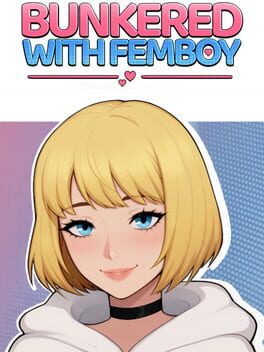 Cover Bunkered with Femboy