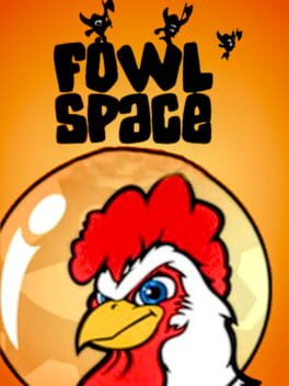Cover Fowl Space