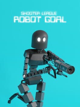 Cover Shooter League: Robot Goal