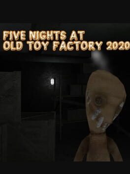 Cover Five Nights at Old Toy Factory