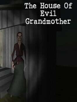 Cover The House of Evil Grandmother
