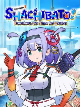 Cover Shachibato! President, It's Time for Battle! Maju Wars