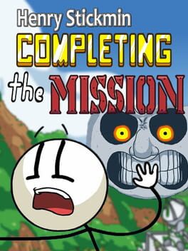 Cover Henry Stickmin: Completing the Mission
