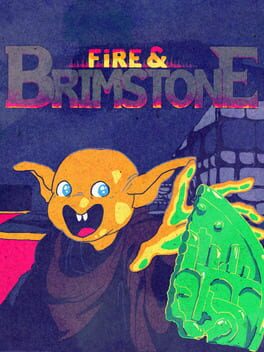 Cover Fire & Brimstone