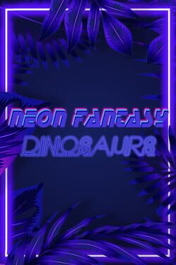 Cover Neon Fantasy: Dinosaurs