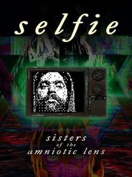 Cover Selfie : Sisters of the Amniotic Lens