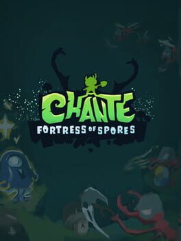 Cover Chante: Fortress of Spores