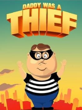Cover Daddy Was A Thief