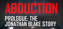 Cover Abduction Prologue: The Story Of Jonathan Blake