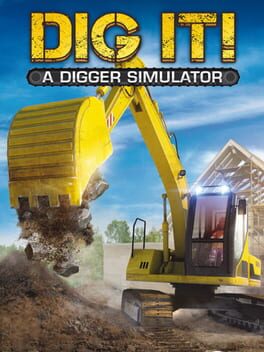 Cover DIG IT! - A Digger Simulator