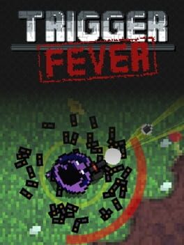 Cover Trigger Fever