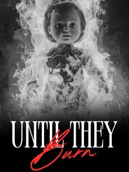 Cover Until They Burn