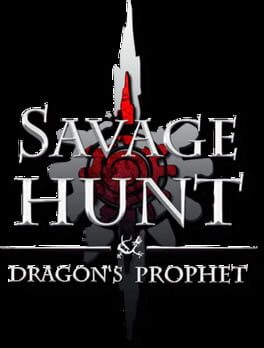 Cover Savage Hunt: Dragon's Prophet