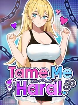 Cover Tame Me Hard!