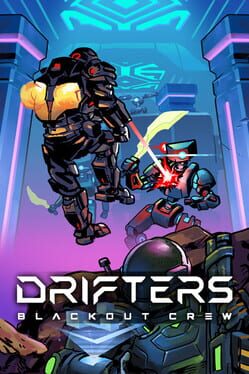 Cover Drifters: Blackout Crew