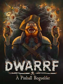 Cover Dwarrf: A Pinball Roguelike