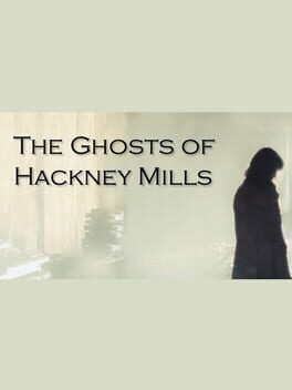 Cover The Ghosts of Hackney Mills