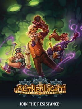 Cover The Aetherlight: Chronicles of the Resistance