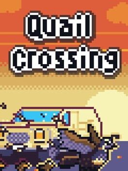 Cover Quail Crossing