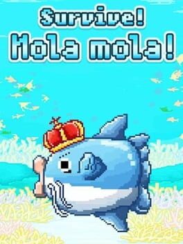 Cover Survive! Mola mola!