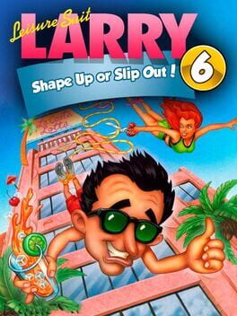 Cover Leisure Suit Larry 6: Shape Up or Slip Out!