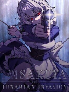 Cover I Am Sakuya FPS: Lunarian Invasion