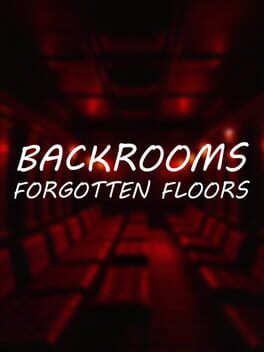 Cover Backrooms: Forgotten Floors