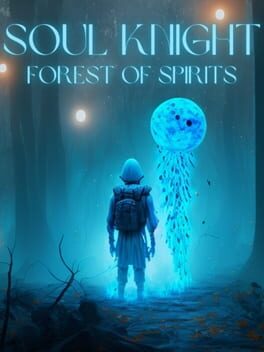 Cover Soul Knight: The Forest of Spirits