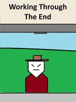 Cover Working Through The End