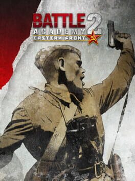 Cover Battle Academy 2: Eastern Front