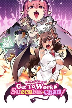 Cover Get to Work, Succubus-Chan!