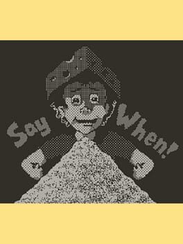 Cover Say When!