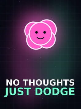 Cover No Thoughts Just Dodge