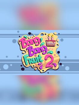 Cover Bang Bang Fruit 2