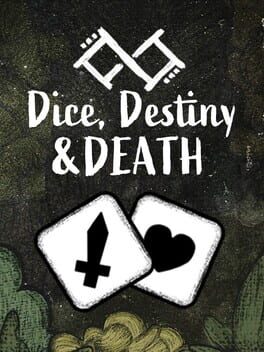 Cover Dice, Destiny and Death