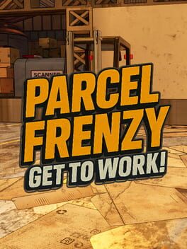 Cover Parcel Frenzy: Get To Work!