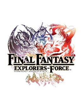 Cover Final Fantasy Explorers-Force