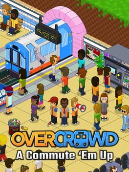 Cover Overcrowd: A Commute 'Em Up