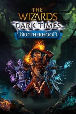 Cover The Wizards: Dark Times - Brotherhood
