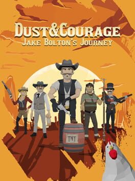 Cover Dust & Courage: Jake Bolton’s Journey
