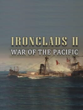 Cover Ironclads 2: War of the Pacific