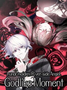Cover Lunar maiden, River-side Angel, and the Godlike Moment