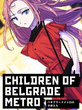 Cover Children of Belgrade Metro