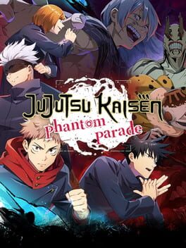 Cover Jujutsu Kaisen: Phantom Parade
