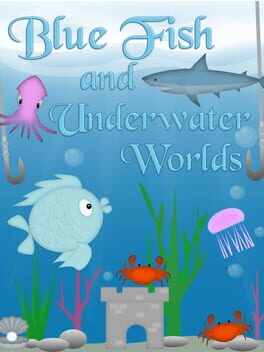 Cover Blue Fish and Underwater Worlds