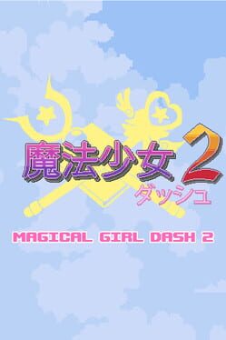Cover Magical Girl Dash 2: Triple Prisma Attack