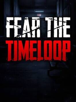 Cover Fear the Timeloop