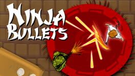 Cover Ninja Bullets
