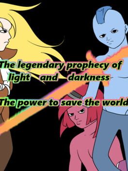 Cover The Legendary Prophecy Of Light And Darkness: The Power To Save The World