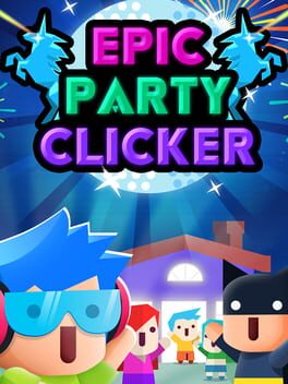 Cover Epic Party Clicker